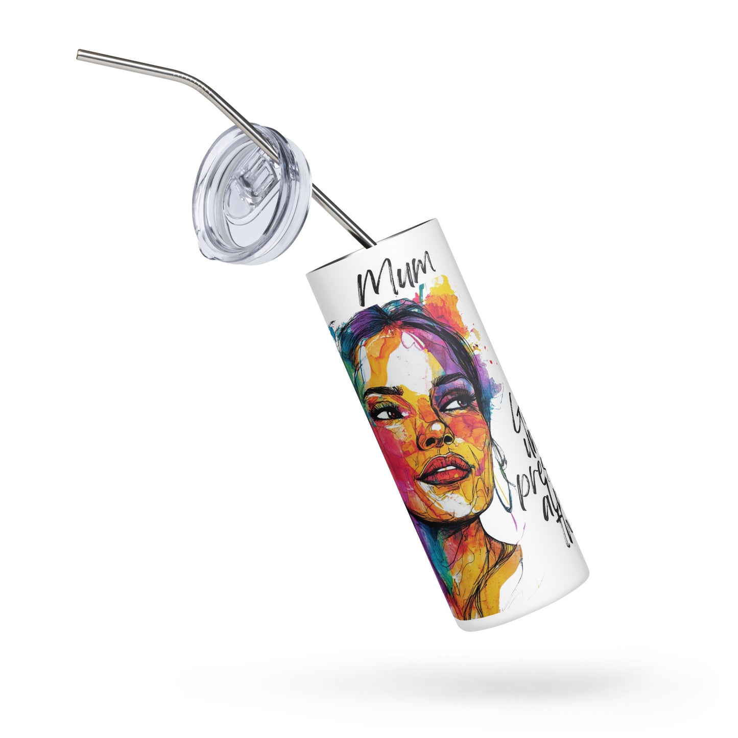 Mum´s Stainless steel tumbler